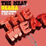 THE MEAT OSAKA 2024 #ザミート